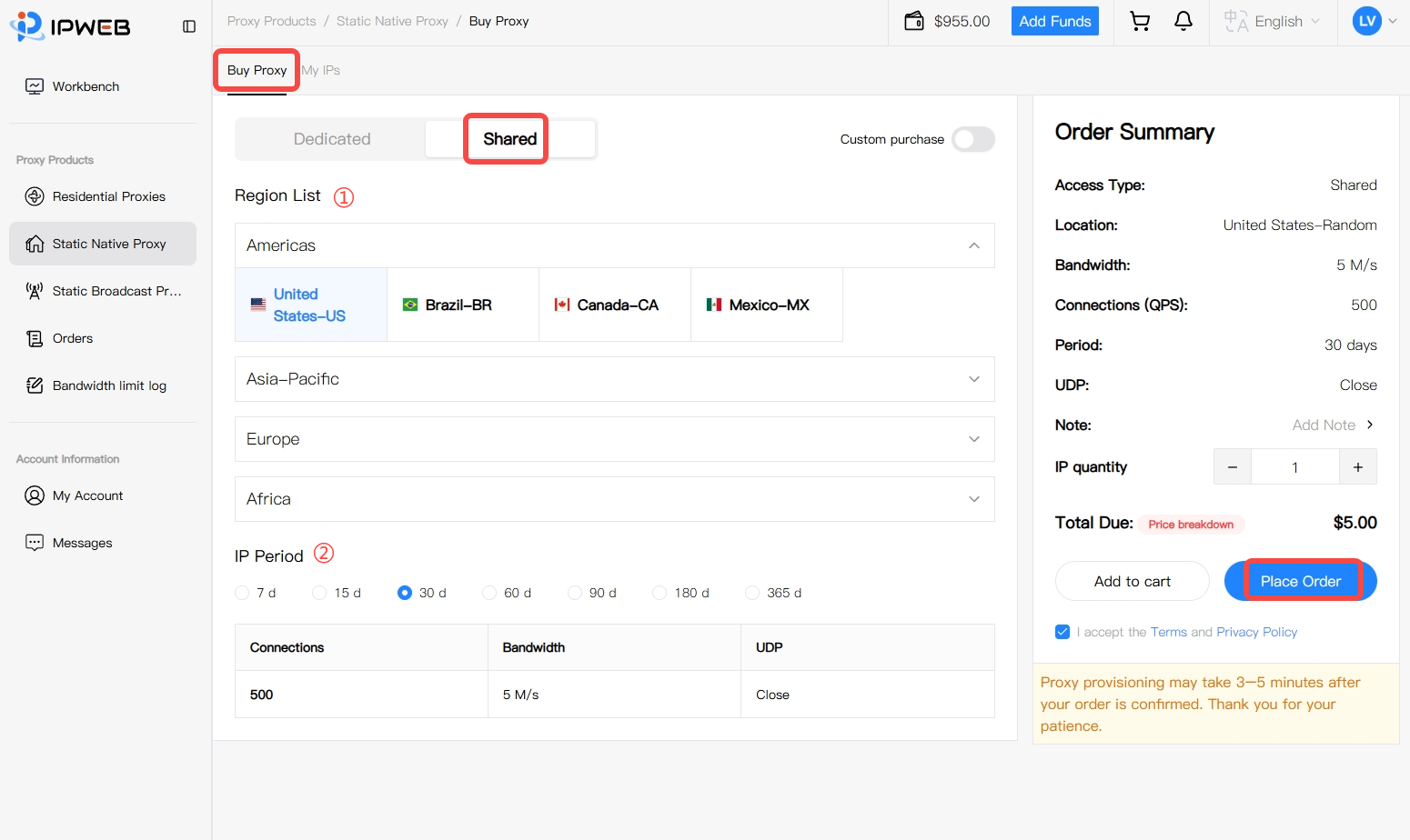 IPWeb Static Native Proxy Buy Proxy page with Shared selected and Custom purchase disabled, showing Region List, IP Period, preset Connections, Bandwidth, UDP, IP quantity, and Place Order.