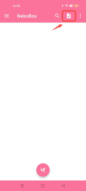 Tap the add button in the top-right corner of NekoBox