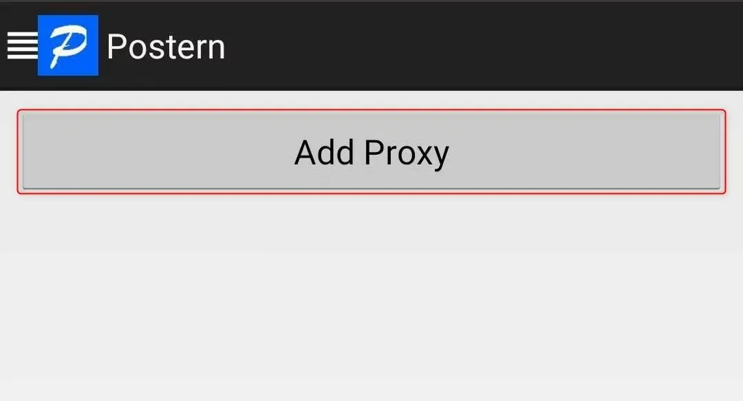 Postern添加代理入口截图