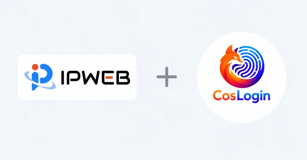 IPWeb与CosLogin指纹浏览器集成指南